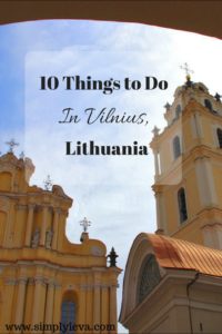 Things to do and places to see in Vilnius, Lithuania. Read about it on www.simplyieva.com