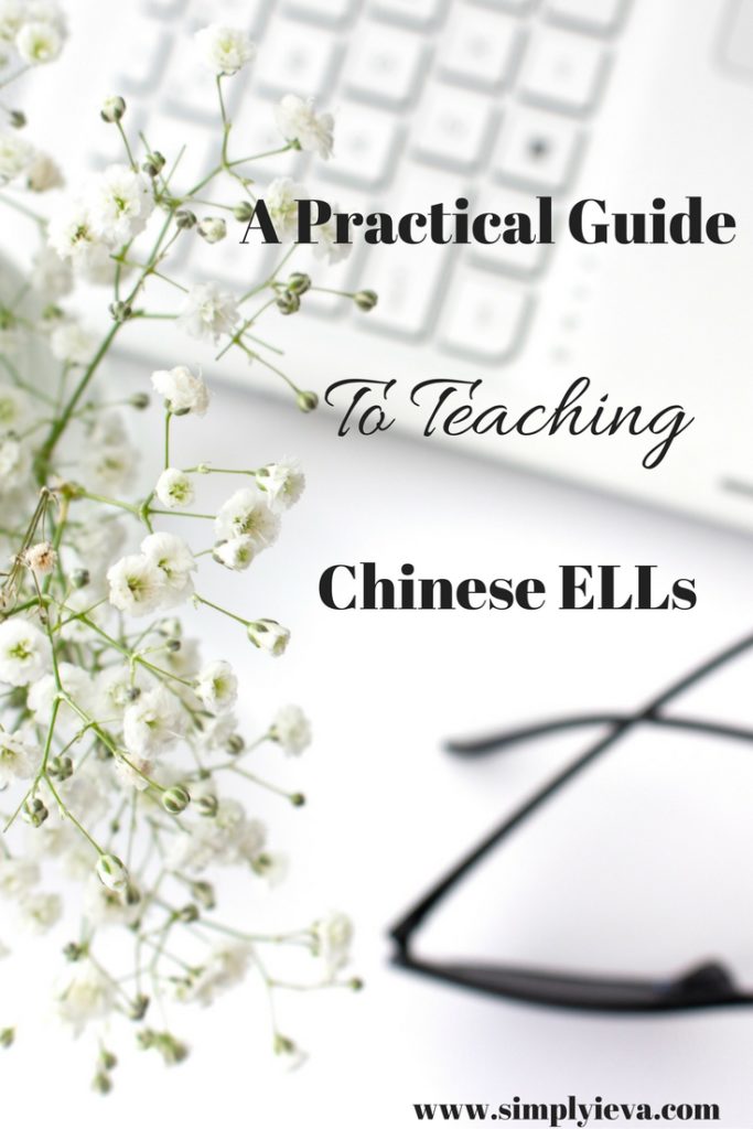 A practical guid to teaching Chinese ELLs