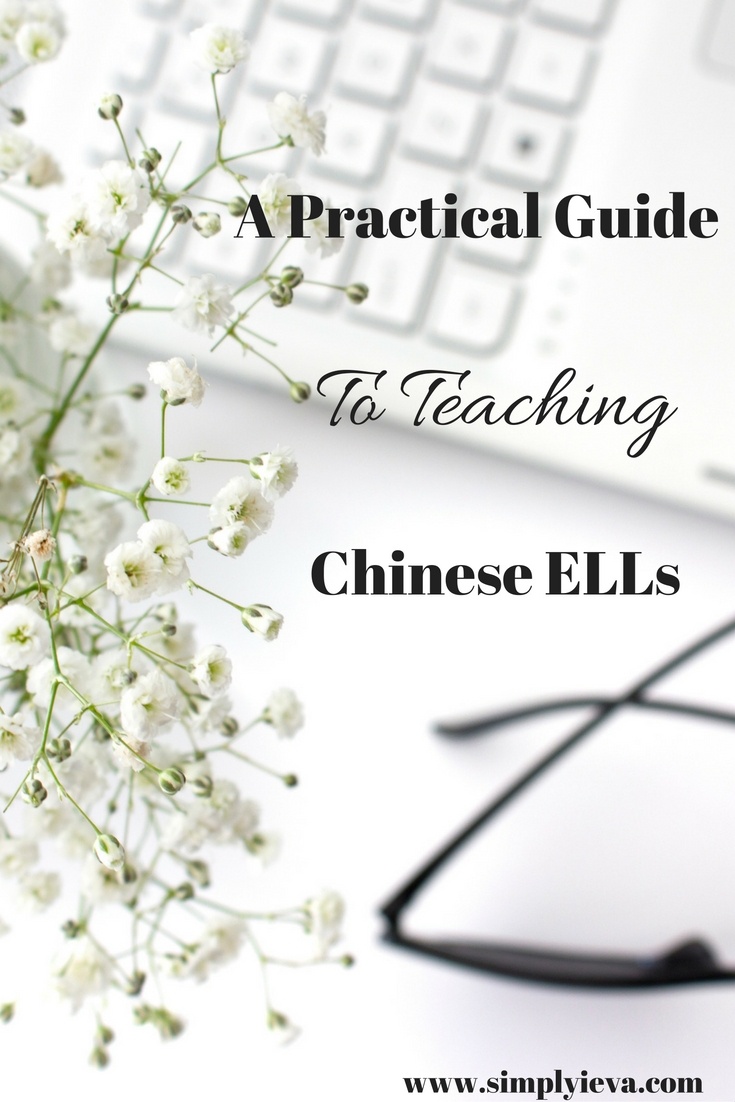 The Practical Guide To Teaching Chinese Learners Of English - Simply Ieva